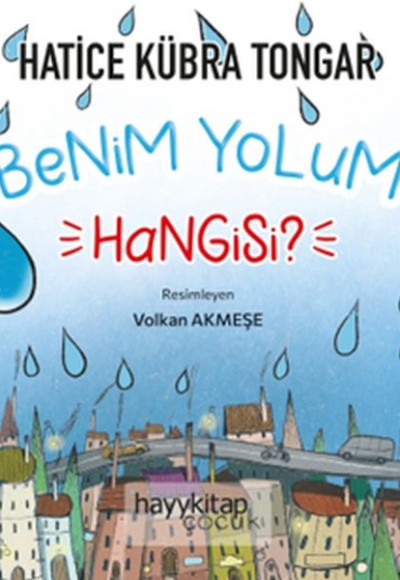 Benim Yolum Hangisi?