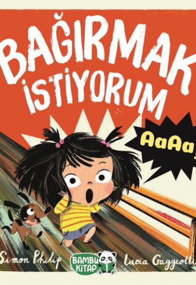 Bağırmak İstiyorum