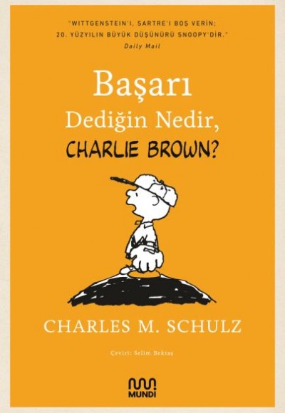 Başarı Dediğin Nedir, Charlie Brown