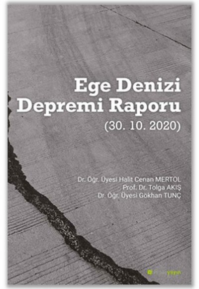 Ege Denizi Depremi Raporu (30.10.2020)