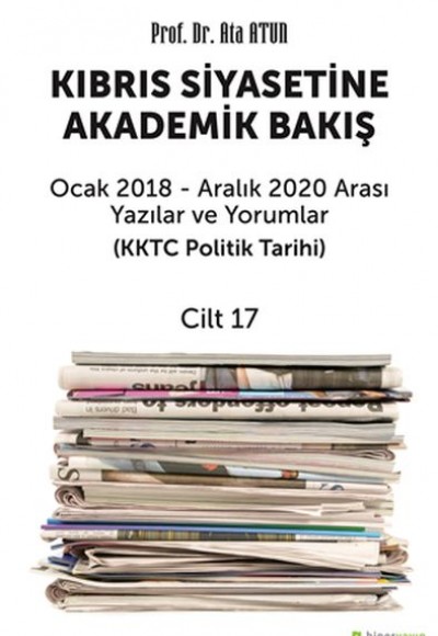 Kıbrıs Siyasetine Akademik Bakış Cilt 17