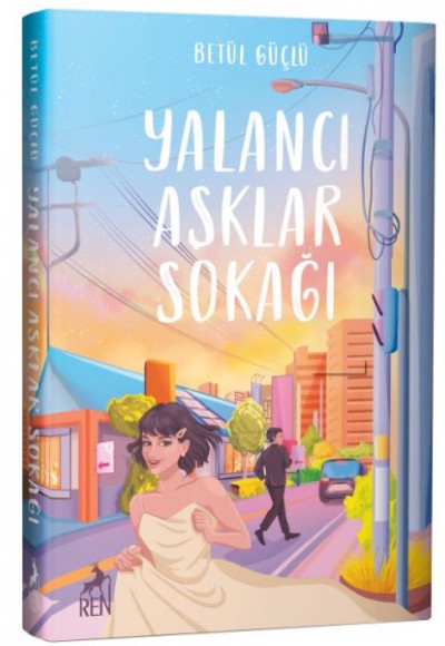 Yalancı Aşklar Sokağı (Ciltli)