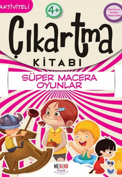 Süper Macera Oyunlar - Çıkartma Kitabı