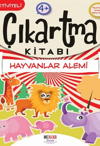 Hayvanlar Alemi - Çıkartma Kitabı