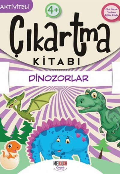 Dinozorlar - Çıkartma Kitabı