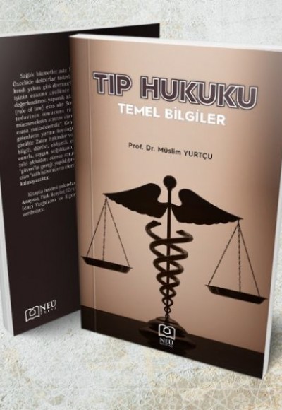 Tıp Hukuku Temel Bilgiler