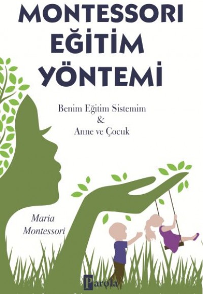 Montessori Eğitim Yöntemi