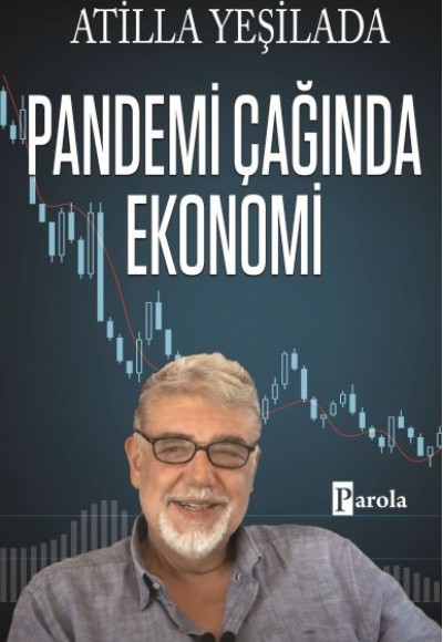 Pandemi Çağında Ekonomi