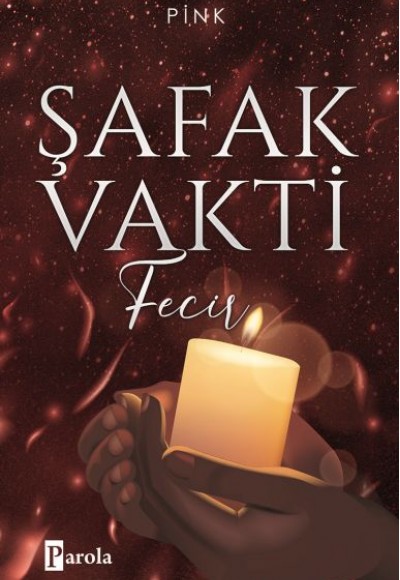 Şafak Vakti 2 - Fecir