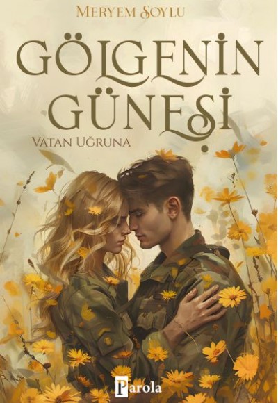 Gölgenin Güneşi 2 – Vatan Uğruna