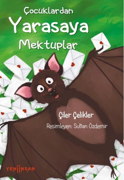 Çocuklardan Yarasaya Mektuplar