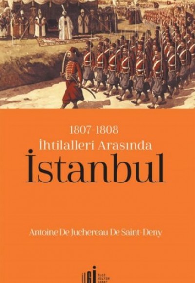 1807-1808 İhtilalleri Arasında İstanbul