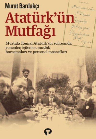 Atatürk’ün Mutfağı (Ciltli)