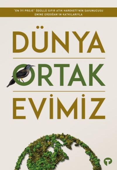 Dünya Ortak Evimiz