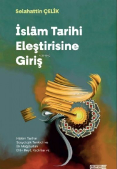 İslam Tarihi Eleştirisine Giriş