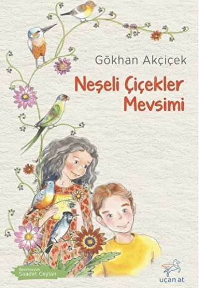 Neşeli Çiçekler Mevsimi