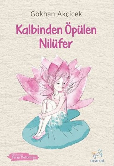 Kalbinden Öpülen Nilüfer