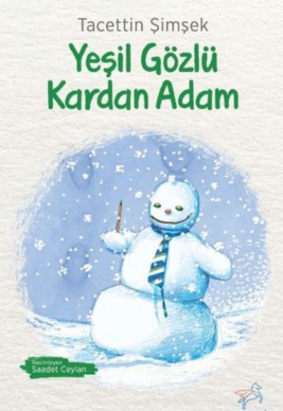 Yeşil Gözlü Kardan Adam
