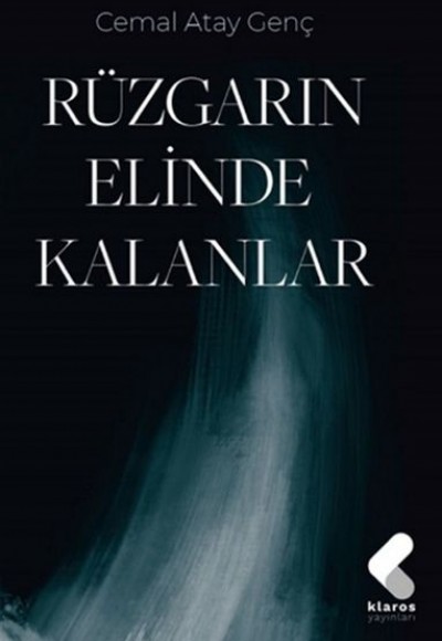 Rüzgarın Elinde Kalanlar