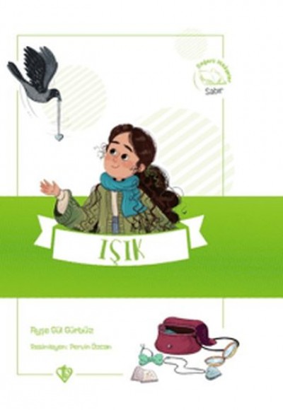 Işık Değerli Hikayeler Sabır