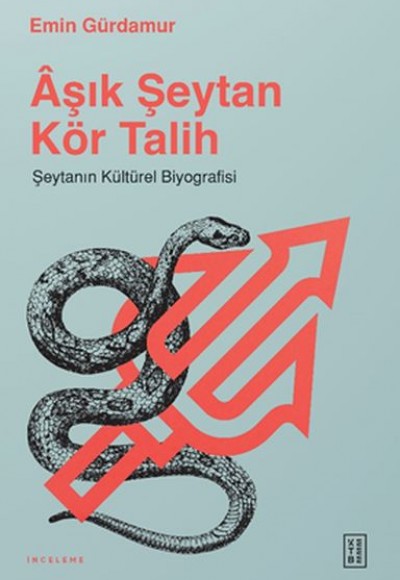 Aşık Şeytan Kör Talih