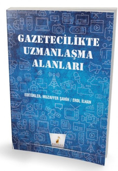 Gazetecilikte Uzmanlaşma Alanları