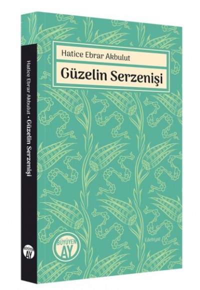 Güzelin Serzenişi