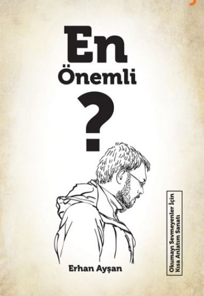 En Önemli ?