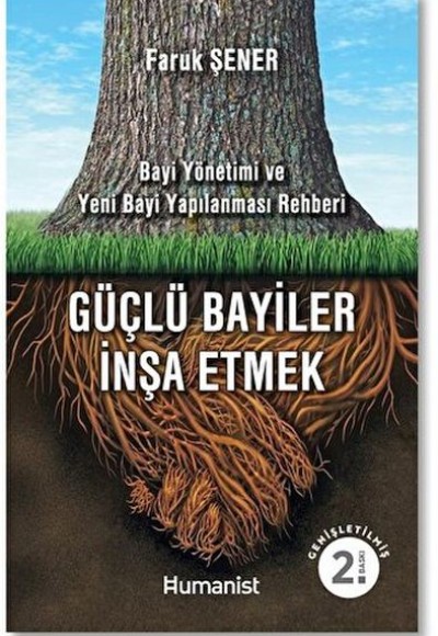 Güçlü Bayiler İnşa Etmek