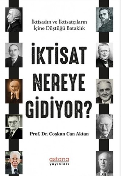 İktisat Nereye Gidiyor?