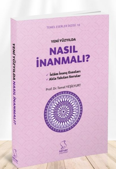 Yeni Yüzyılda Nasıl İnanmalı