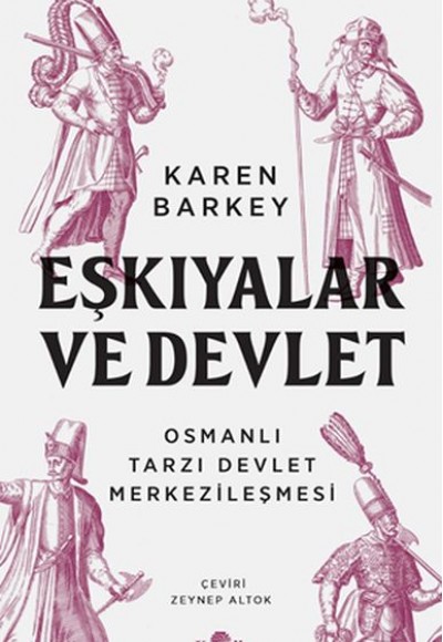 Eşkıyalar ve Devlet