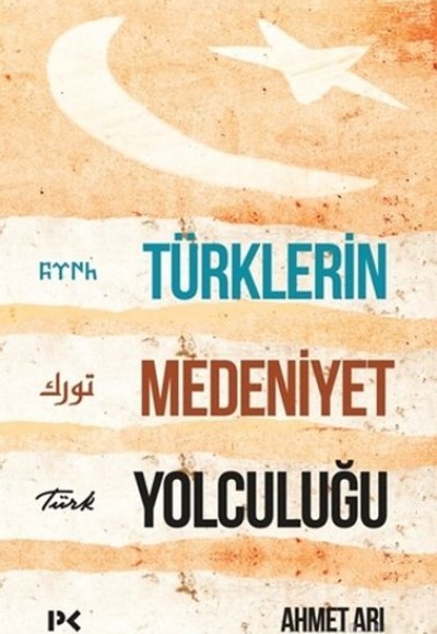 Türklerin Medeniyet Yolculuğu