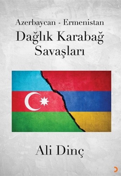 Azerbaycan - Ermenistan Dağlık Karabağ Savaşları