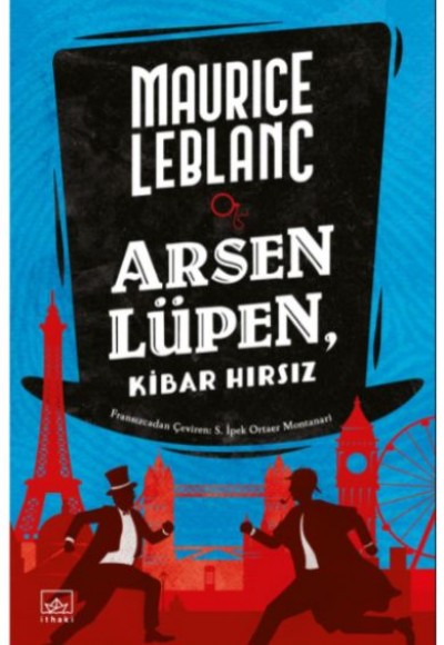 Arsen Lüpen, Kibar Hırsız