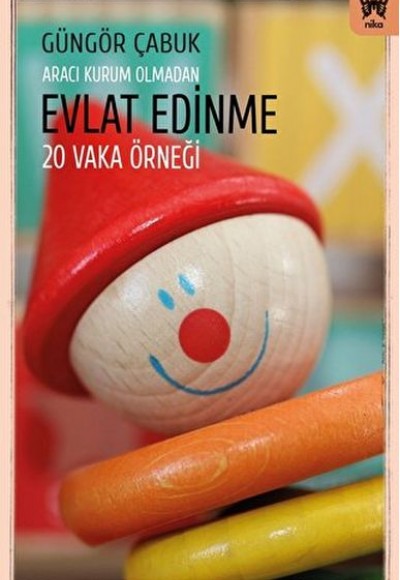 Aracı Kurum Olmadan Evlat Edinme