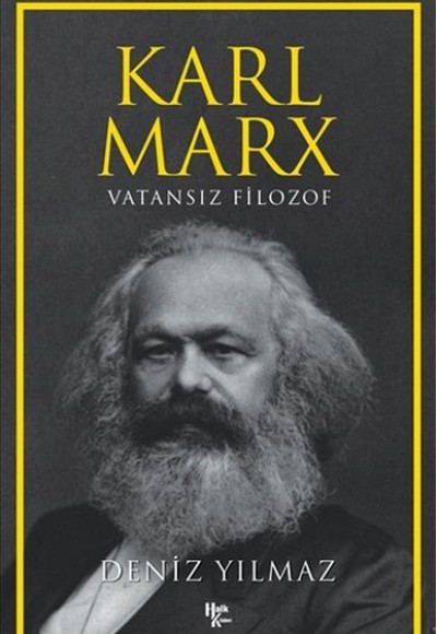 Karl Marx - Vatansız Filozof