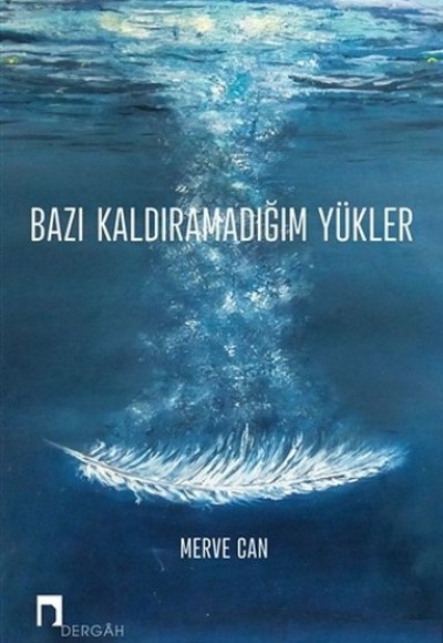 Bazı Kaldıramadığım Yükler