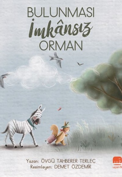 Bulunması İmkansız Orman