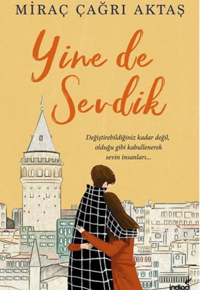 Yine de Sevdik