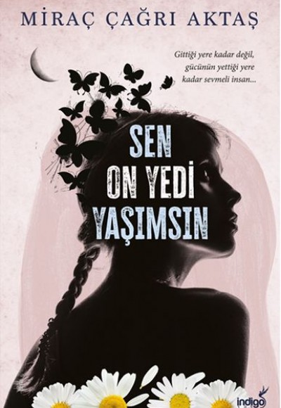 Sen On Yedi Yaşımsın