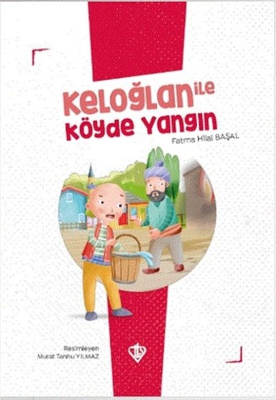 Keloğlan İle Köyde Yangın