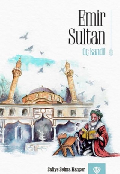 Emir Sultan Üç Kandil