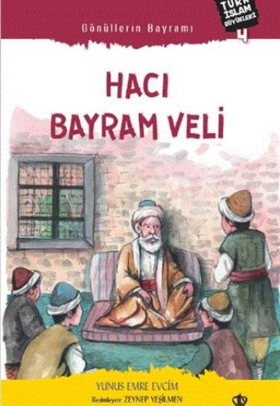 Gönüllerin Bayramı Hacı Bayram Veli