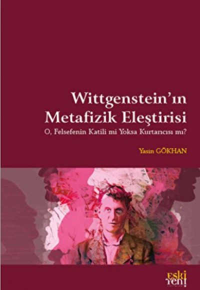 Wittgenstein'in Metafizik Eleştirisi