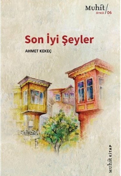 Son İyi Şeyler