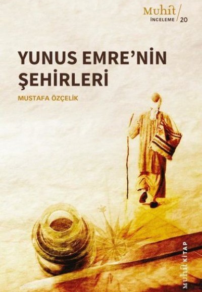 Yunus Emre'nin Şehirleri