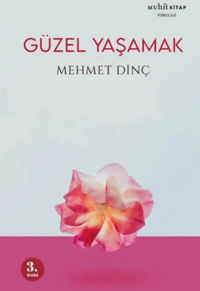 Güzel Yaşamak