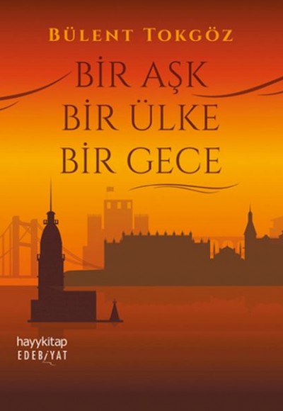 Bir Aşk Bir Ülke Bir Gece