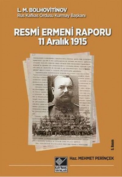 Tarihli Resmi Ermeni Raporu 11 Aralık 1915